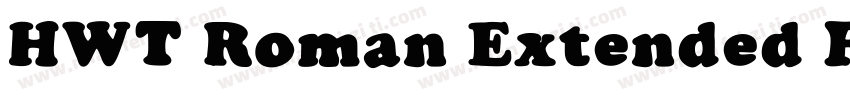 HWT Roman Extended Fatface字体转换